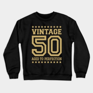 50th birthday ideas Crewneck Sweatshirt